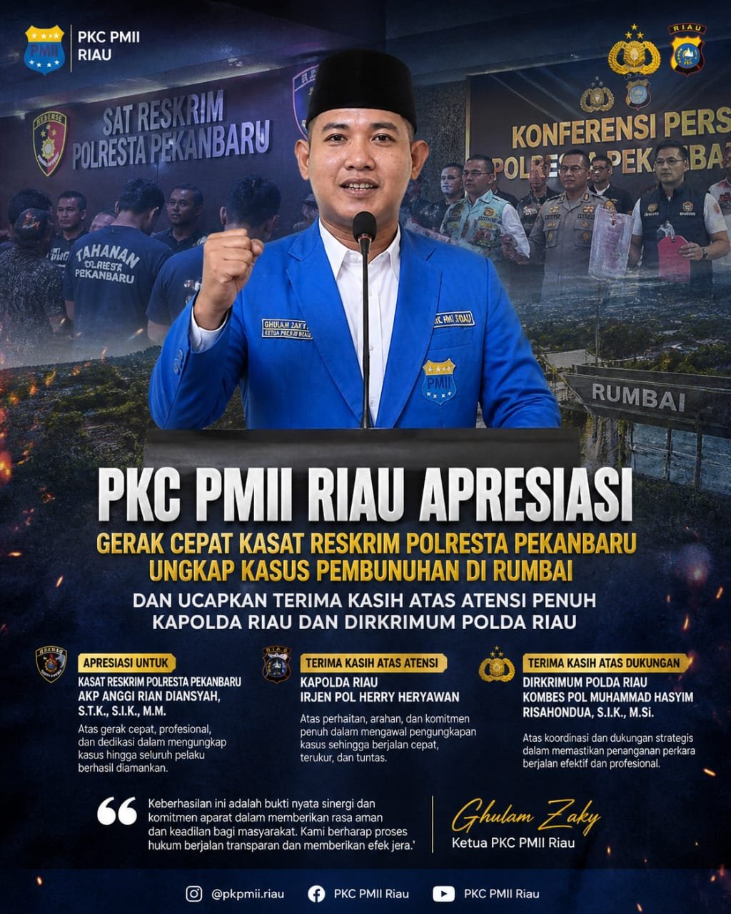 Gerak Cepat Dirreskrimum Polda Riau Dan Kasat Reskrim Polresta Pekanbaru Ungkap Kasus Rumbai, Pkc Pmii Riau Apresiasi Dan Sorot Atensi Kapolda Riau